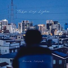 石崎ひゅーい、6thアルバム『Tokyo City Lights』3/18リリース。ジャケ